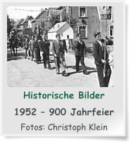 Historische Bilder  1952 – 900 Jahrfeier  Fotos: Christoph Klein