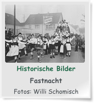 Historische Bilder  Fastnacht  Fotos: Willi Schomisch